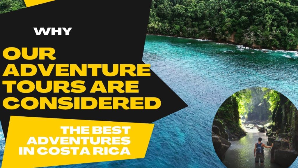 Costa rica adventure tours